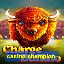 casino champion